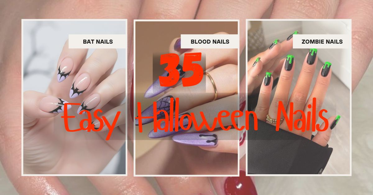 Collection of 35 easy Halloween nail designs for beginners featuring ghosts pumpkins spiderwebs and simple patterns for 2025